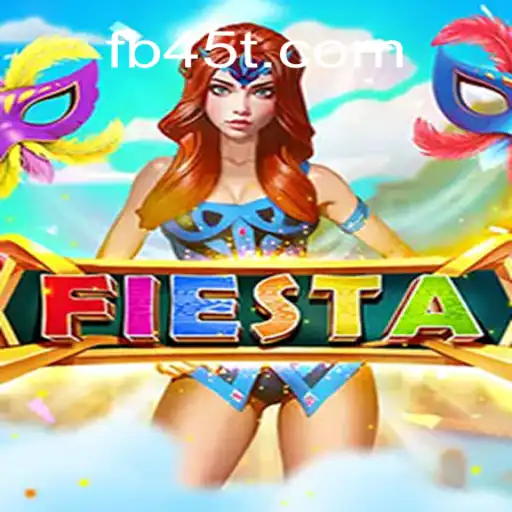 Exploring Fiesta: The Leading Slots Game on 45T.COM Platform