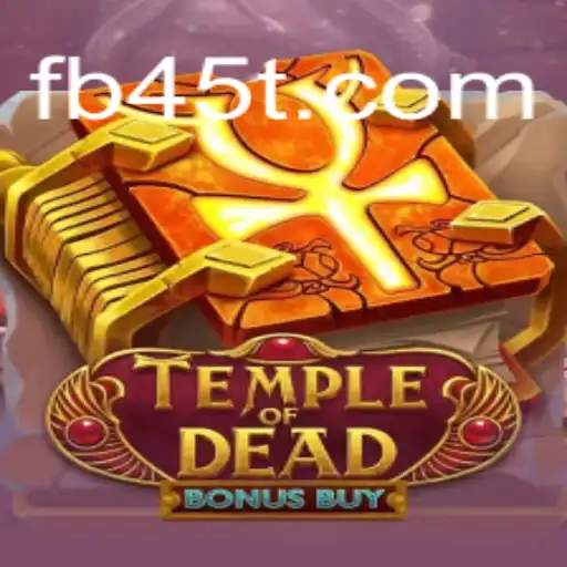 Exploring the Thrills of TempleofDeadBonusBuy on 45T.COM, Brazil's Premier Gaming Platform