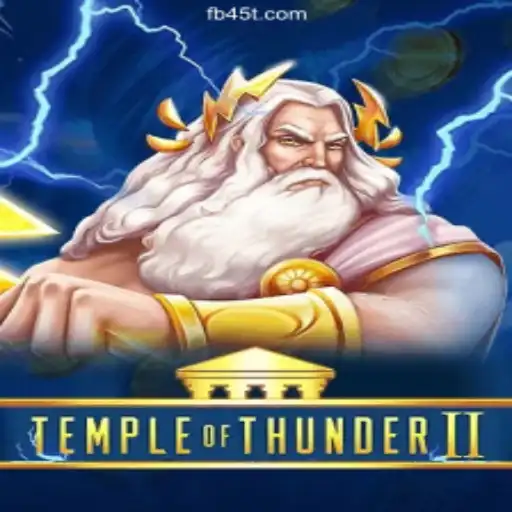 Discover the Exciting World of TempleofThunderII on the 45T.COM platform - Official Slots Brasil #1
